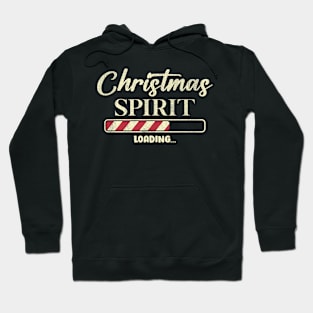 Christmas Spirit Loading Holidays Winter Hoodie